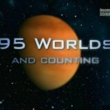 Discovery. 95 миров и счет продолжается (95 Worlds And Counting)