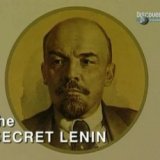 Discovery. Неизвестный Ленин (The Secret Lenin)