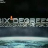 Шесть градусов, которые могут изменить мир (Six Degrees Could Change The World)