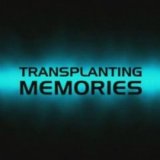 Discovery. Трансплантация памяти (Transplanting Memories)