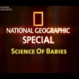 Наука о малышах (Science Of Babies)