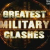 Война и оружие (Greatest Military Clashes)