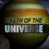 Гибель Вселенной (Death Of The Universe)