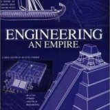 Как создавались Империи (Engineering An Empire) 16 серий