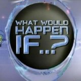 Что будет, если ..? (What would happen if ..?) 10 серий