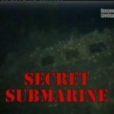 Discovery. Таинственная подлодка (Secret Submarine)