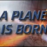 Discovery. Рождение самолета (A Plane is Born) 15 серий