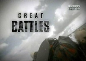 discoverygreat battles 300x213 Великие сражения (Great Battles) (5 серий)