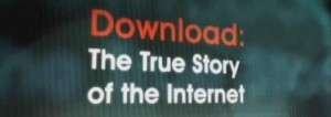 discoverydownload 300x106 Discovery. Загрузка. Подлинная история интернета (Download   The True Story Of The Internet) 4 Серии