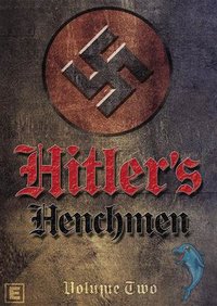discoveryhitlers henchmen Discovery. Приспешники Гитлера (Hitlers Henchmen) 7 серий