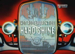 discoveryhot rod apprentice hard shine 300x217 Создание хотродов: стань асом! (Hot Rod Apprentice Hard Shine) 9 серий