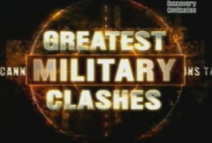 discoverygreatest military clashes 300x202 Война и оружие (Greatest Military Clashes)