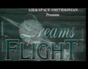 dreams flight Мечты о полетах (Dreams of Flight)