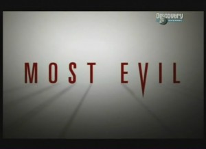 most evil 300x218 Особо опасен. Одержимые насильники (Most Evil   Stalkers)